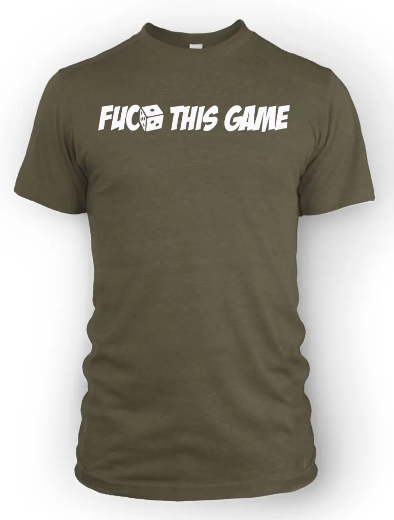 FUC-This-Game-d6-dark-odgreen.webp
